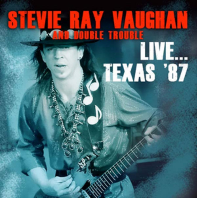 Vaughan, Stevie Ray & Double Trouble 'Live Texas 87 (2CD)' 