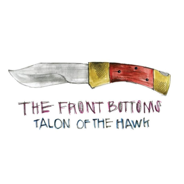 Front Bottoms Talon Of The Hawk Vinyl Record LP
