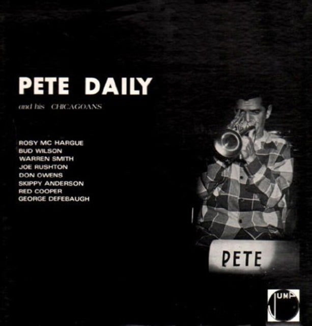 Daily & His Chicagoans, Pete 'Pete Daily & His Chicagoans' Vinyl Record LP