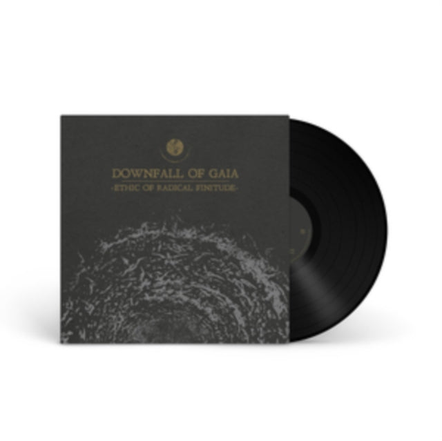 Downfall Of Gaia 'Ethic Of Radical Finitude' Vinyl Record LP