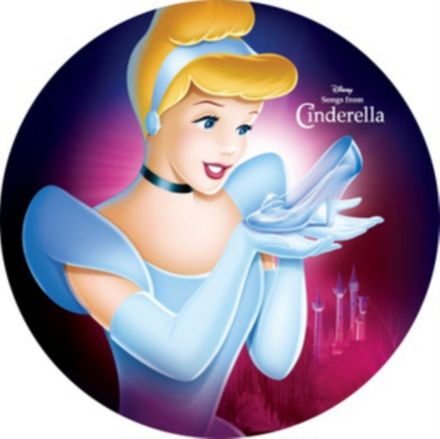 Various Artists Songs From Cinderella (Picture Disc) Vinyl Record LP