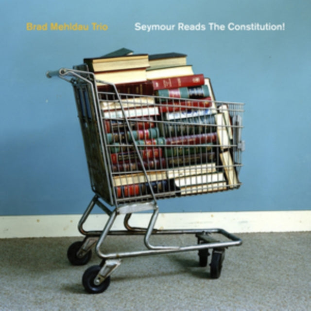 Mehldau,Brad Trio Seymour Reads The Constitution! Vinyl Record LP