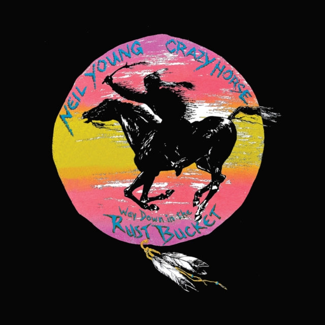 Young, Neil & Crazy Horse 'Way Down In The Rust Bucket (Deluxe/4Lp/2Cd/Dvd)' Vinyl Record LP