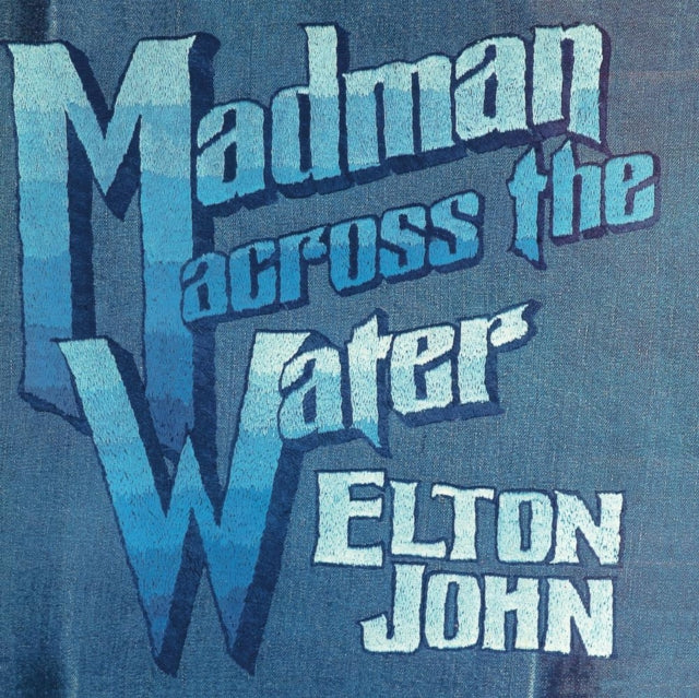 John, Elton 'Madman Across The Water (50Th Anniversary/2CD)' 