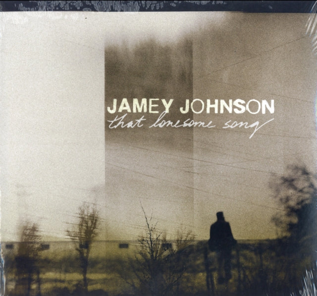 Johnson,Jamey That Lonesome Song Vinyl Record LP