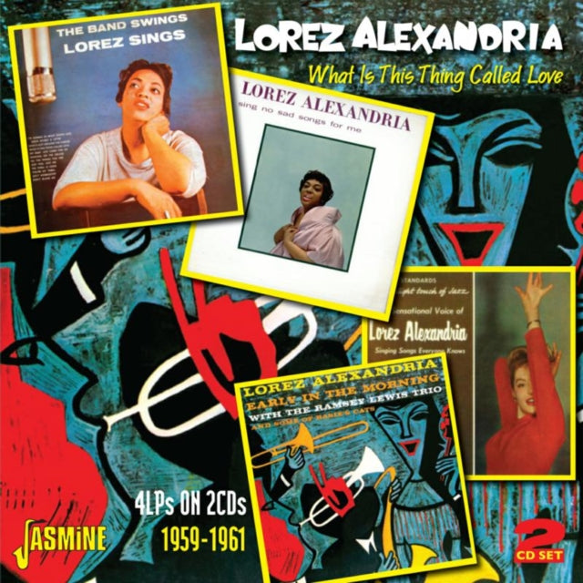 Alexandria, Lorez 'What Is This Thing Called Love 1959-61 (2CD)' 
