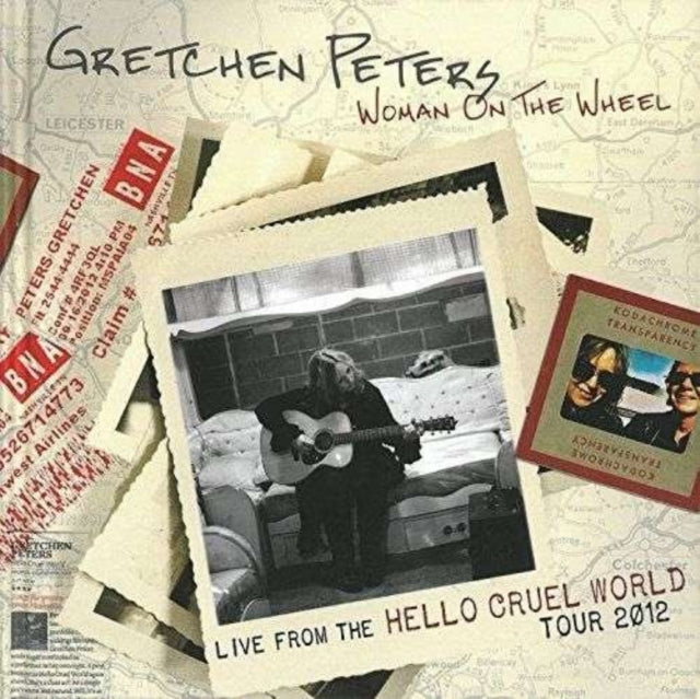 Peters, Gretchen 'Woman On The Wheel: Live From The Hello Cruel World Tour 2012 (CD' 
