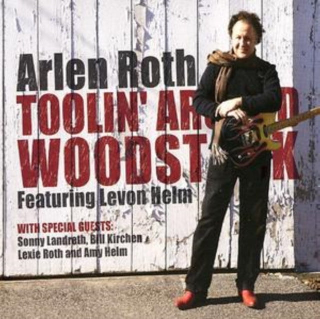 Roth, Arlen 'Toolin Around Woodstock Featuring Levon Helm (CD/Dvd)' 