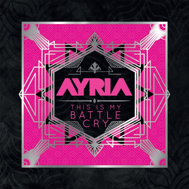 Ayria 'This Is My Battle Cry' Vinyl Record LP - Sentinel Vinyl