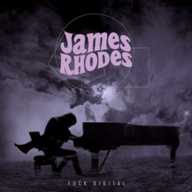 Rhodes, James 'Fuck Digital' Vinyl Record LP - Sentinel Vinyl
