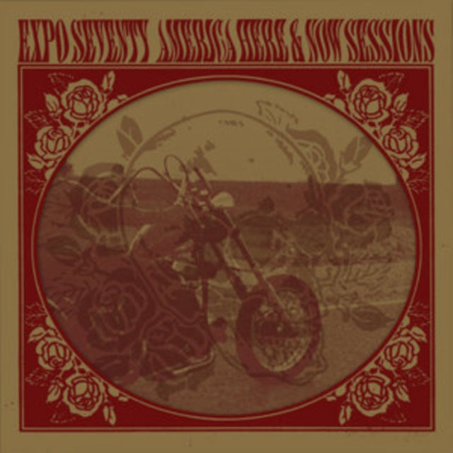 Expo Seventy 'America Here & Now Sessions' Vinyl Record LP - Sentinel Vinyl