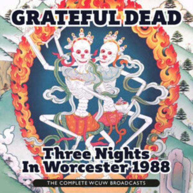 Grateful Dead 'Three Nights In Worcester 1988, The Complete Wcuw Broadcasts (6CD' 