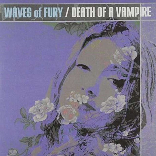 Waves Of Fury 'Death Of A Vampire' Vinyl Record LP - Sentinel Vinyl
