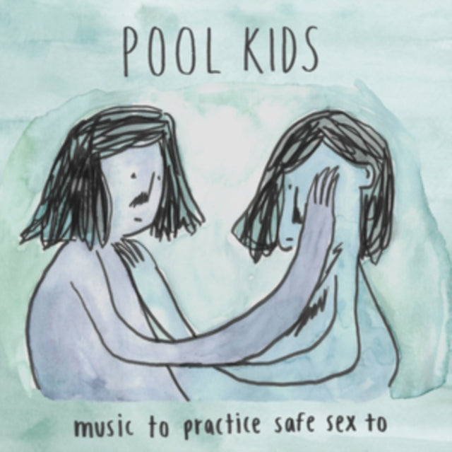 Pool Kida 'Music To Practice Safe Sex To' Vinyl Record LP - Sentinel Vinyl