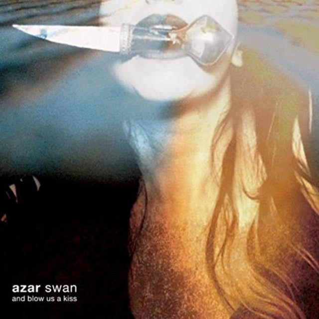 Azar Swan 'And Blow Us A Kiss' Vinyl Record LP