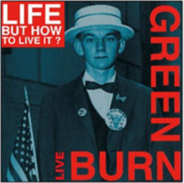 Life But How To Live It 'Burn Green Live (2Lp/Cd)' Vinyl Record LP