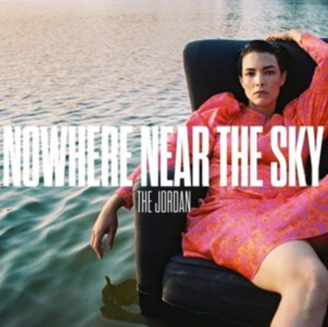 Jordan 'Nowhere Near The Sky' Vinyl Record LP - Sentinel Vinyl
