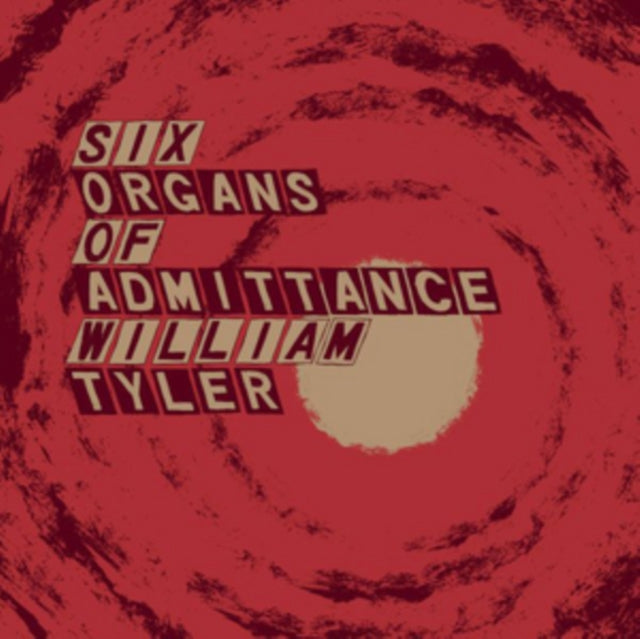 Six Organs Of Admittance / Tyler, William 'Parallelogram A La Carte (140G)' Vinyl Record LP