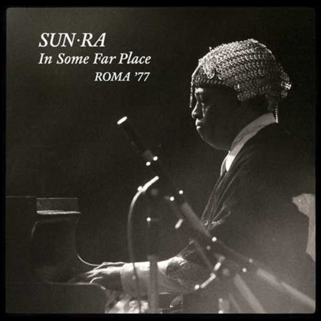 Sun Ra In Some Far Place: Roma 77 Vinyl Record LP