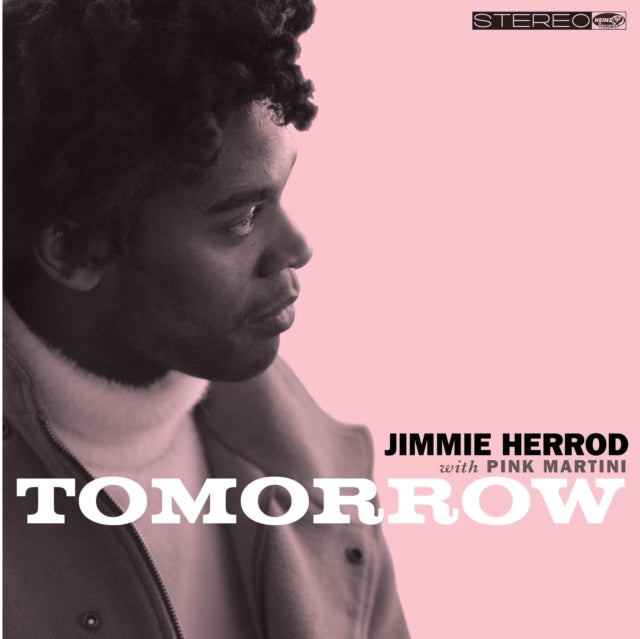 Herrod, Jimmie With Pink Martini 'Tomorrow' Vinyl Record LP - Sentinel Vinyl