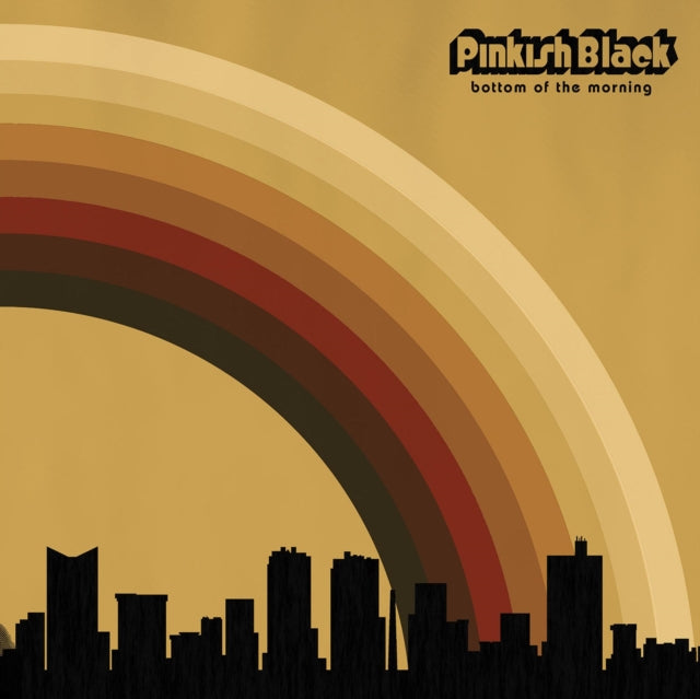 Pinkish Black 'Bottom Of The Morning' Vinyl Record LP