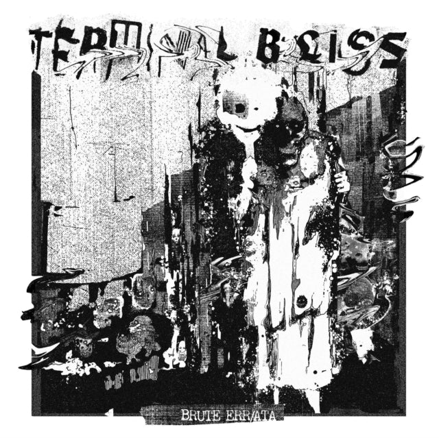 Terminal Bliss 'Brute Err/Ata' Vinyl Record LP