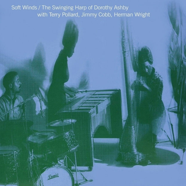 Ashby, Dorothy 'Soft Winds: The Swinging Harp Of Dorothy Ashby With Terry Pollard' Vinyl Record LP