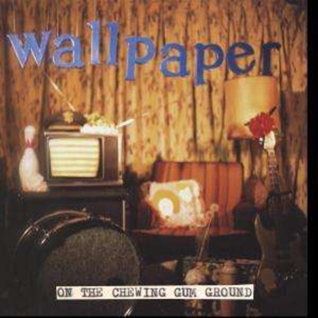 Wallpaper 'On The Chewing Gum Ground' Vinyl Record LP