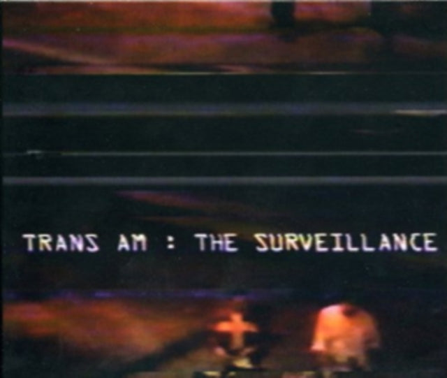 Trans Am 'Surveillance' Vinyl Record LP