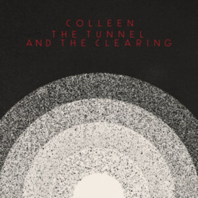 Colleen 'Tunnel & The Clearing (Dl Card)' Vinyl Record LP