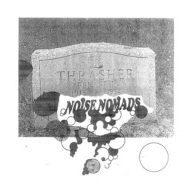 Noise Nomads 'Ernest Thrasher' Vinyl Record LP
