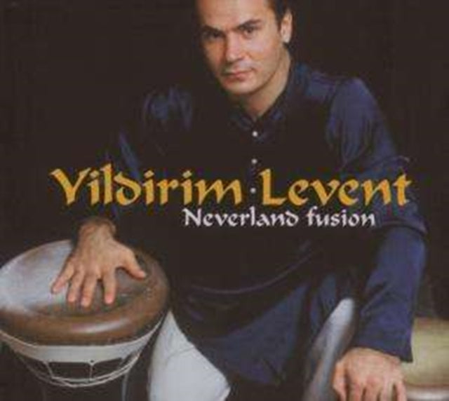 Levent, Yildirim 'Neverland Fusion (CD/Dvd)' 