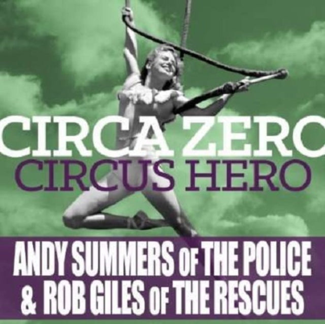 Circa Zero 'Circus Hero' Vinyl Record LP