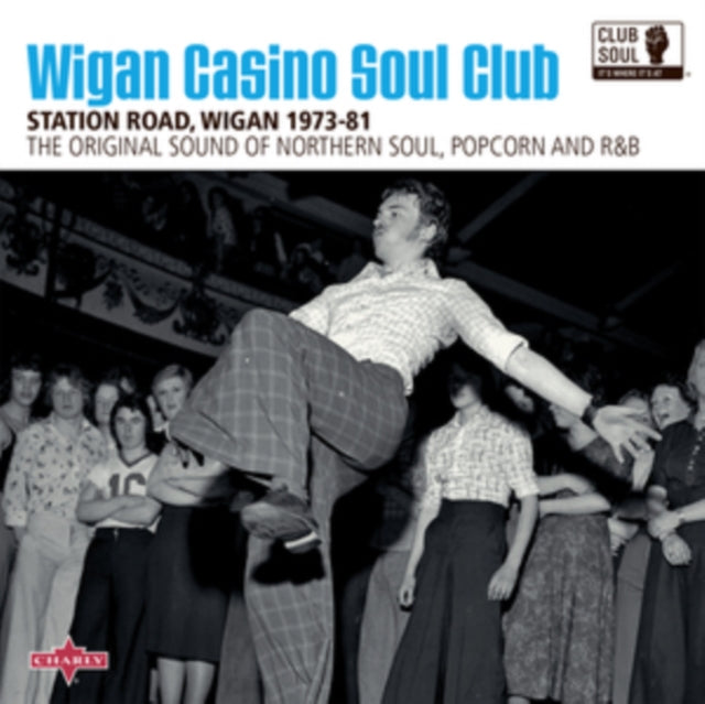 Club Soul - Volume 5 'Wigan Casino Soul Club (CD Digipack)' 