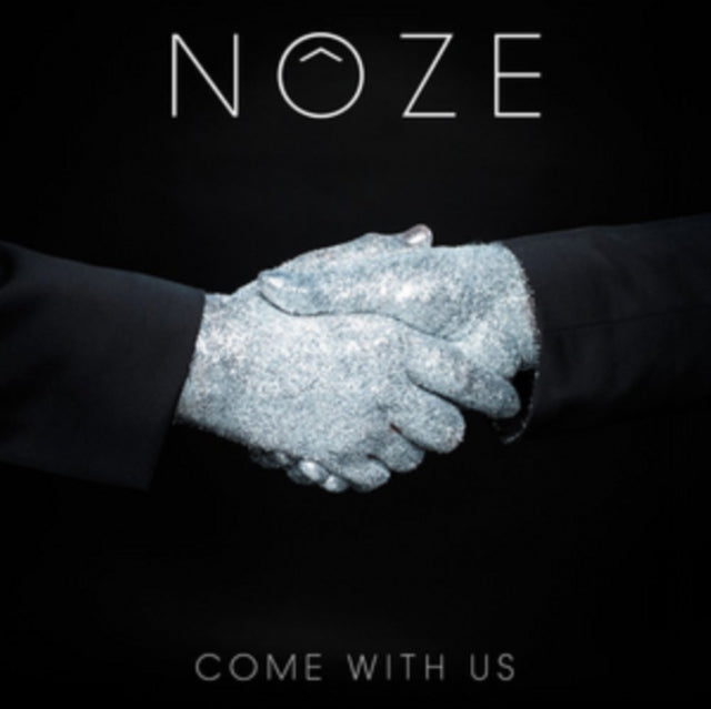 Noze 'Come With Us (2CD)' 