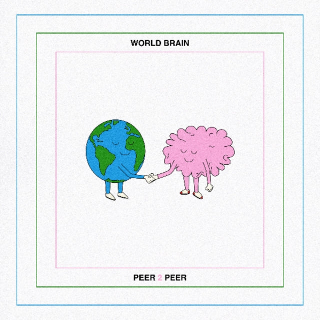 World Brain 'Peer 2 Peer' Vinyl Record LP - Sentinel Vinyl