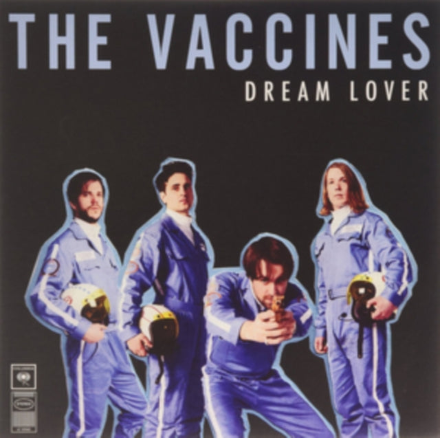Vaccines 'Dream Lover' Vinyl Record LP - Sentinel Vinyl