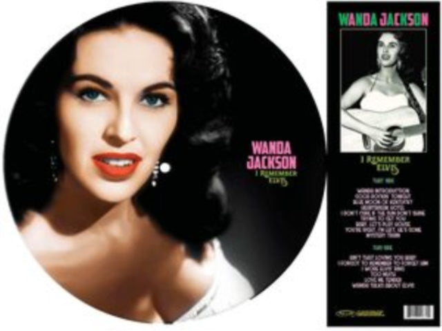 Jackson, Wanda 'I Remember Elvis - A Gorgeous (Picture Disc Vinyl)' Vinyl Record LP - Sentinel Vinyl