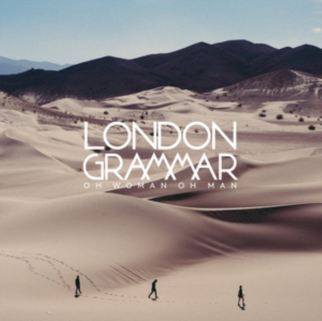 London Grammar 'Oh Woman Oh Man' Vinyl Record LP