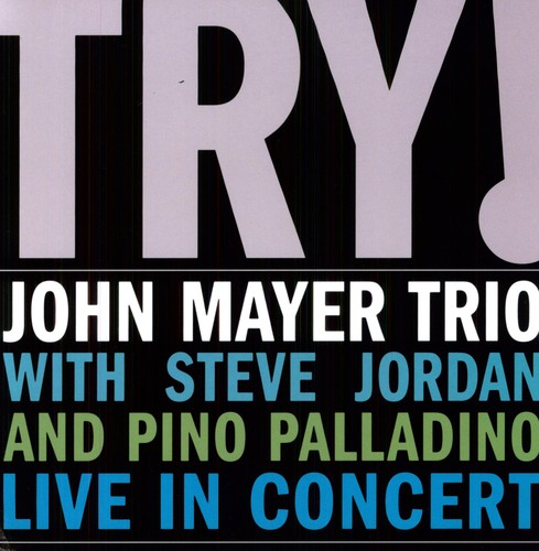 John Mayer 'Try: Live in Concert [Import]' Vinyl Record LP - Sentinel Vinyl