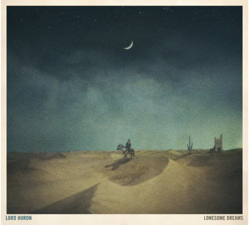 Lord Huron 'Lonesome Dreams' Vinyl Record LP - Sentinel Vinyl