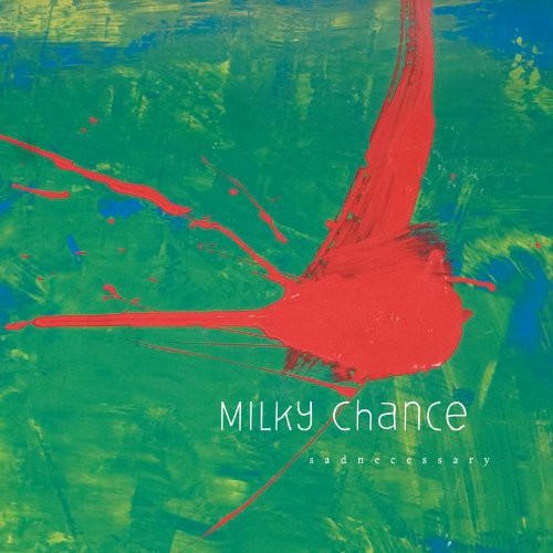 Milky Chance 'Sadnecessary' Vinyl Record LP - Sentinel Vinyl