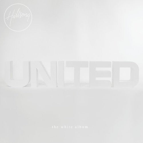 Hillsong United 'White Album' (Remix Project) Vinyl Record LP - Sentinel Vinyl