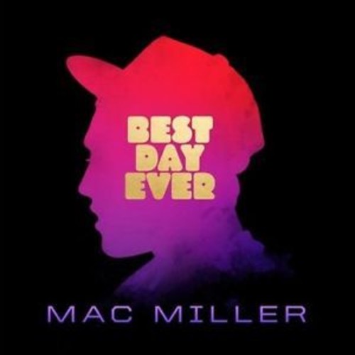 Mac Miller 'Best Day Ever' Vinyl Record LP - Sentinel Vinyl
