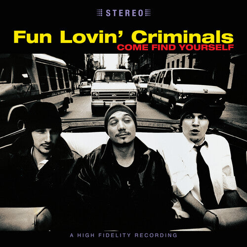 Fun Lovin' Criminals 'Come Find Yourself' [25th Anniversary Edition] Vinyl LP - Sentinel Vinyl