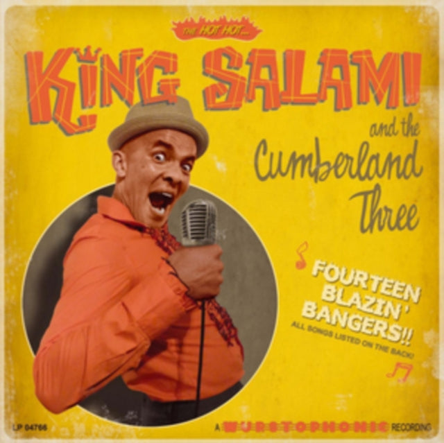 King Salami & The Cumberland Three '14 Blazin' Bangers' Vinyl Record LP