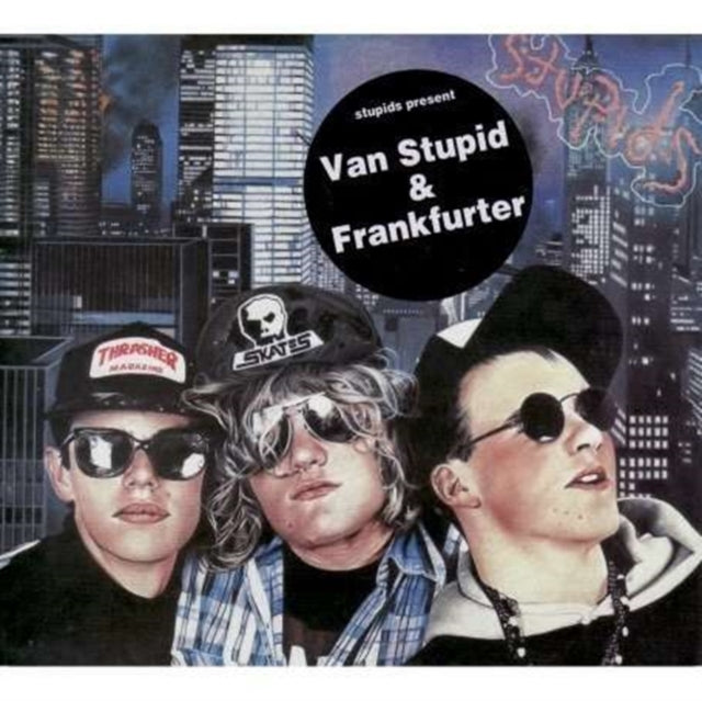Stupids 'Van Stupid/Frankfurter' Vinyl Record LP