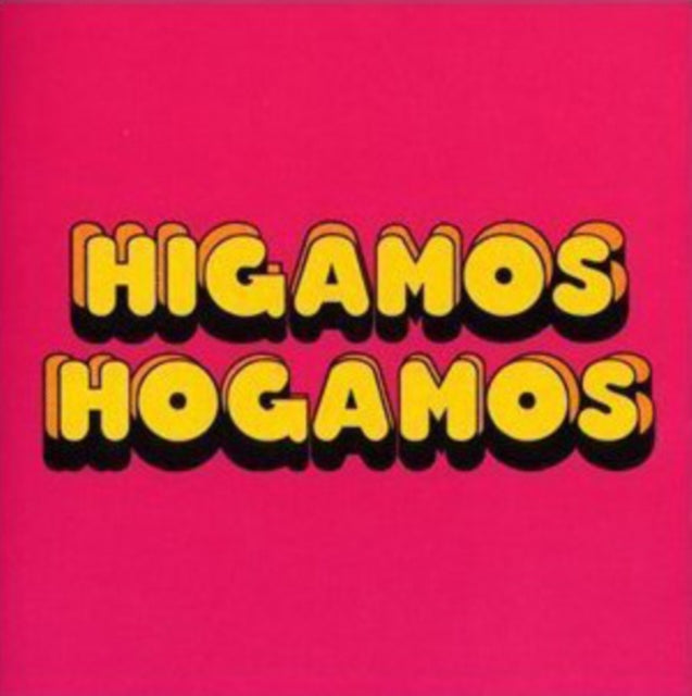 Higamos Hogamos 'Higamos Hogamos' Vinyl Record LP