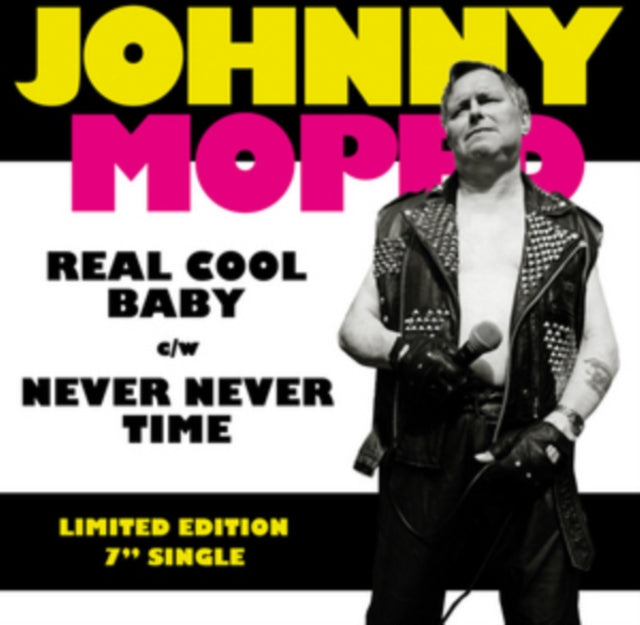 Johnny Moped 'Real Cool Baby/Never Never Time' Vinyl Record LP