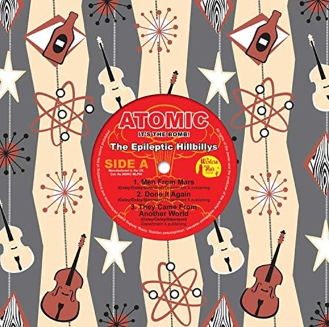 Epileptic Hillbillys 'Atomic - It'S The Bomb! (10In Coloured Vinyl/Ltd Edition)' Vinyl Record LP